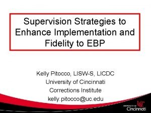 Supervision Strategies to Enhance Implementation and Fidelity to