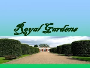 Royal Gardens Green Royal Magic 9 Saint Jamess