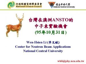 National Central University ANSTO 95 1031 WenHsien Li