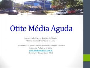 Otite Mdia Aguda Interno Joo Marcos Ibrahim de