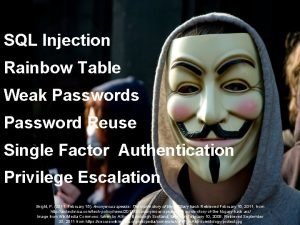 SQL Injection Rainbow Table Weak Passwords Password Reuse