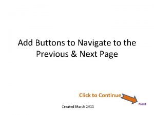 Add Buttons to Navigate to the Previous Next