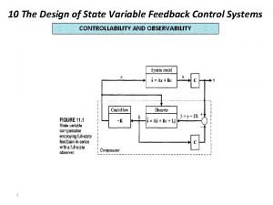 State variable control