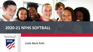 Nfhs softball look back rule