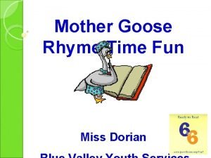 Mother Goose Rhyme Time Fun Miss Dorian Baby