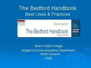The Bedford Handbook Best Uses Practices Miami Dade
