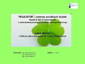 TROJLSTOK centrum socilnych sluieb Riadok 8 034 01