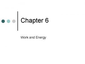 Learning objectives of work and energy