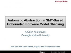 Automatic Abstraction in SMTBased Unbounded Software Model Checking