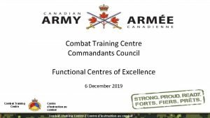 Combat Training Centre Commandants Council Functional Centres of