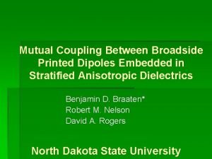Mutual Coupling Between Broadside Printed Dipoles Embedded in