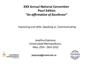 XXX Annual National Convention Pearl Edition An affirmation