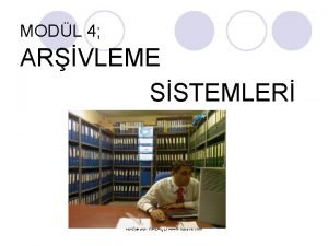 MODL 4 ARVLEME SSTEMLER Abdulkadir HALALI www halacli