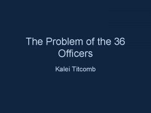36 officers problem