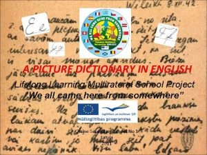 A PICTURE DICTIONARY IN ENGLISH Lifelong Learning Multirateral