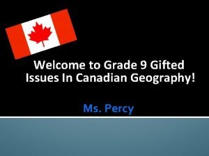 Issues in canadian geography grade 9