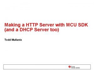 Making a HTTP Server with MCU SDK and