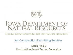 Air Construction Permitting Services Sarah Piziali Construction Permit