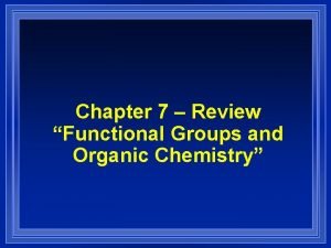 Chapter 7 organic chemistry