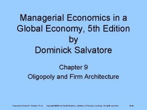 Managerial Economics in a Global Economy 5 th