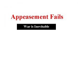 Appeasement Fails War is Inevitable HITLER 1935 announced