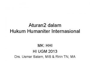 Aturan 2 dalam Hukum Humaniter Internasional MK HHI