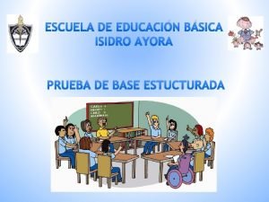 Prueba de base estructurada