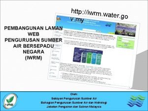 http iwrm water go v my PEMBANGUNAN LAMAN