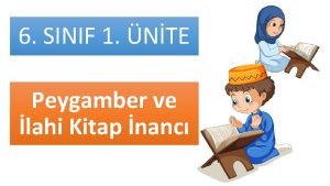 6 SINIF 1 NTE Peygamber ve lahi Kitap