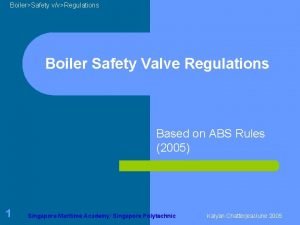 Boiler safety valve regulations