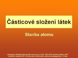 sticov sloen ltek Stavba atomu Dostupn z Metodickho