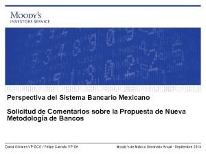Sistema bancario mexicano estructura Sistema bancario mexicano estructura