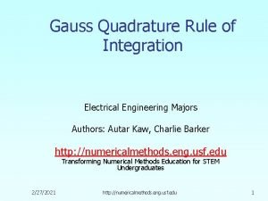 Gauss Quadrature Rule of Integration Electrical Engineering Majors