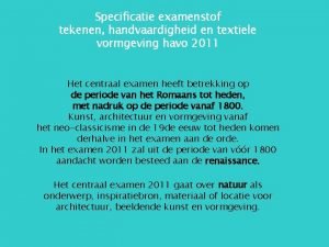 Specificatie examenstof tekenen handvaardigheid en textiele vormgeving havo