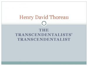 Henry david thoreau education