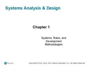 Systems Analysis Design Chapter 1 Systems Roles and