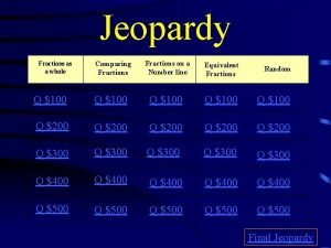 Equivalent fractions jeopardy