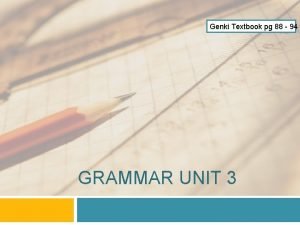 Genki 1 grammar summary