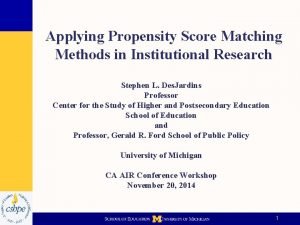 Applying Propensity Score Matching Methods in Institutional Research