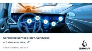 Connected Services prev Car 2 Cloud 1 kilometer