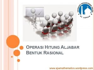 Operasi hitung aljabar bentuk rasional