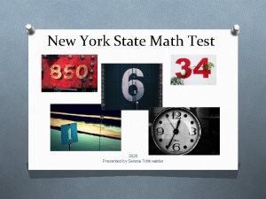 New York State Math Test 2020 Presented by