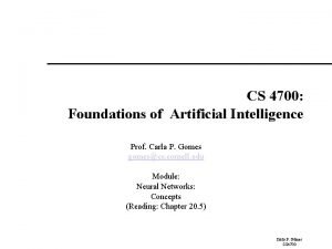 CS 4700 Foundations of Artificial Intelligence Prof Carla