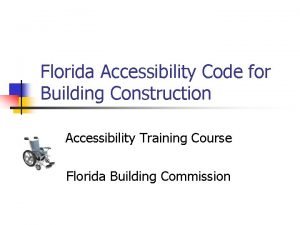 Florida accessibility code for building construction