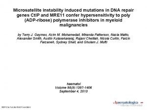 Microsatellite instability induced mutations in DNA repair genes
