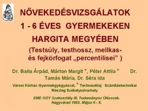 NVEKEDSVIZSGLATOK 1 6 VES GYERMEKEKEN HARGITA MEGYBEN Testsly