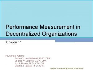 Performance Measurement in Decentralized Organizations Chapter 11 Power
