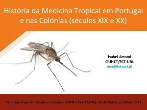 Histria da Medicina Tropical em Portugal e nas