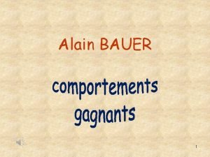 Alain BAUER 1 Pour des Equipes Formation Dveloppement