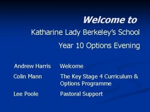 Welcome to Katharine Lady Berkeleys School Year 10